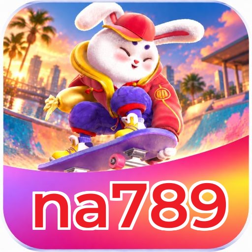 na789 APP Mobile - Android & iOS